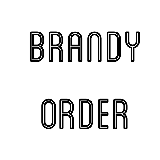 Brandy’s order