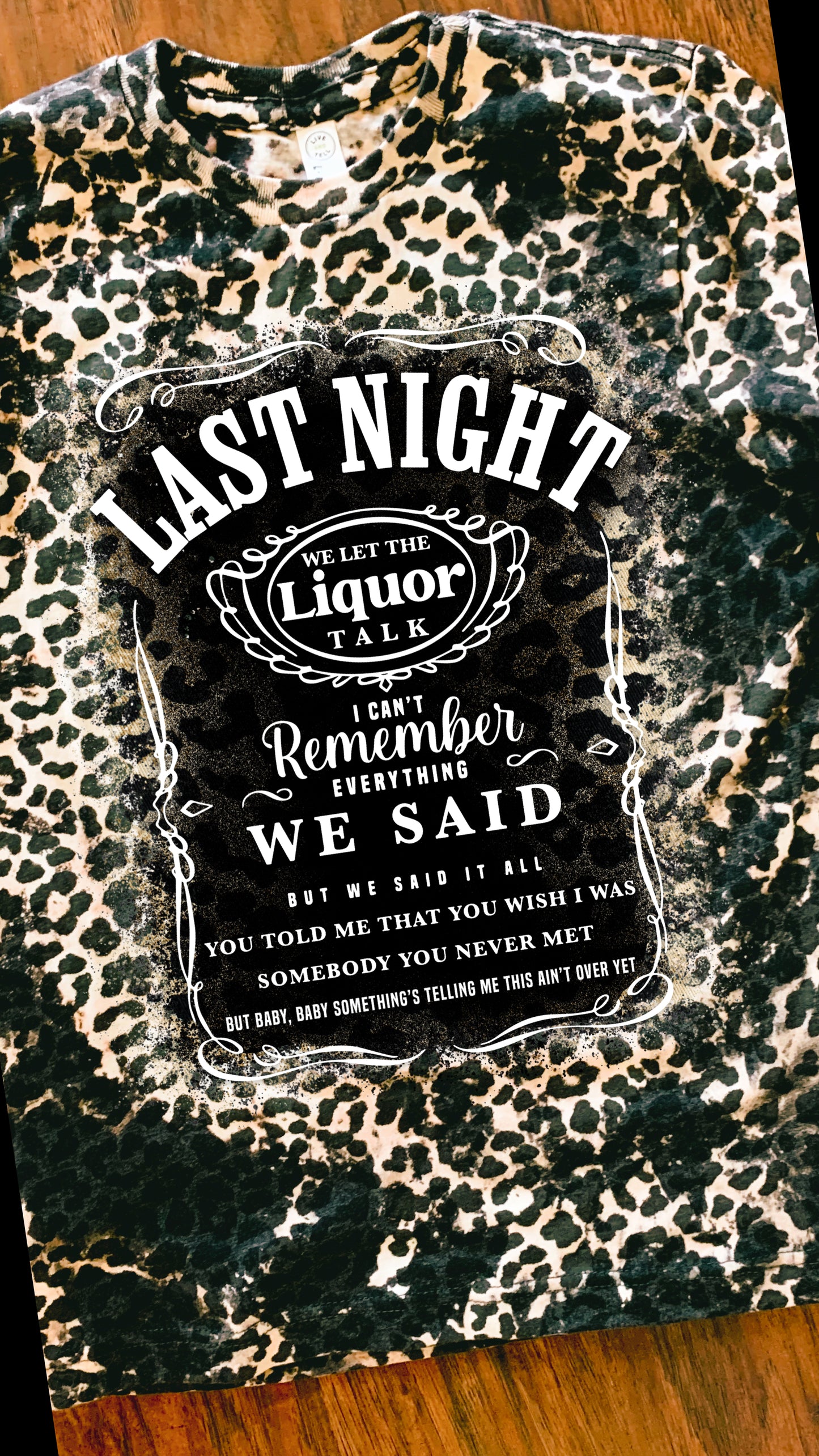 Last Night we let the Liquor Talk
