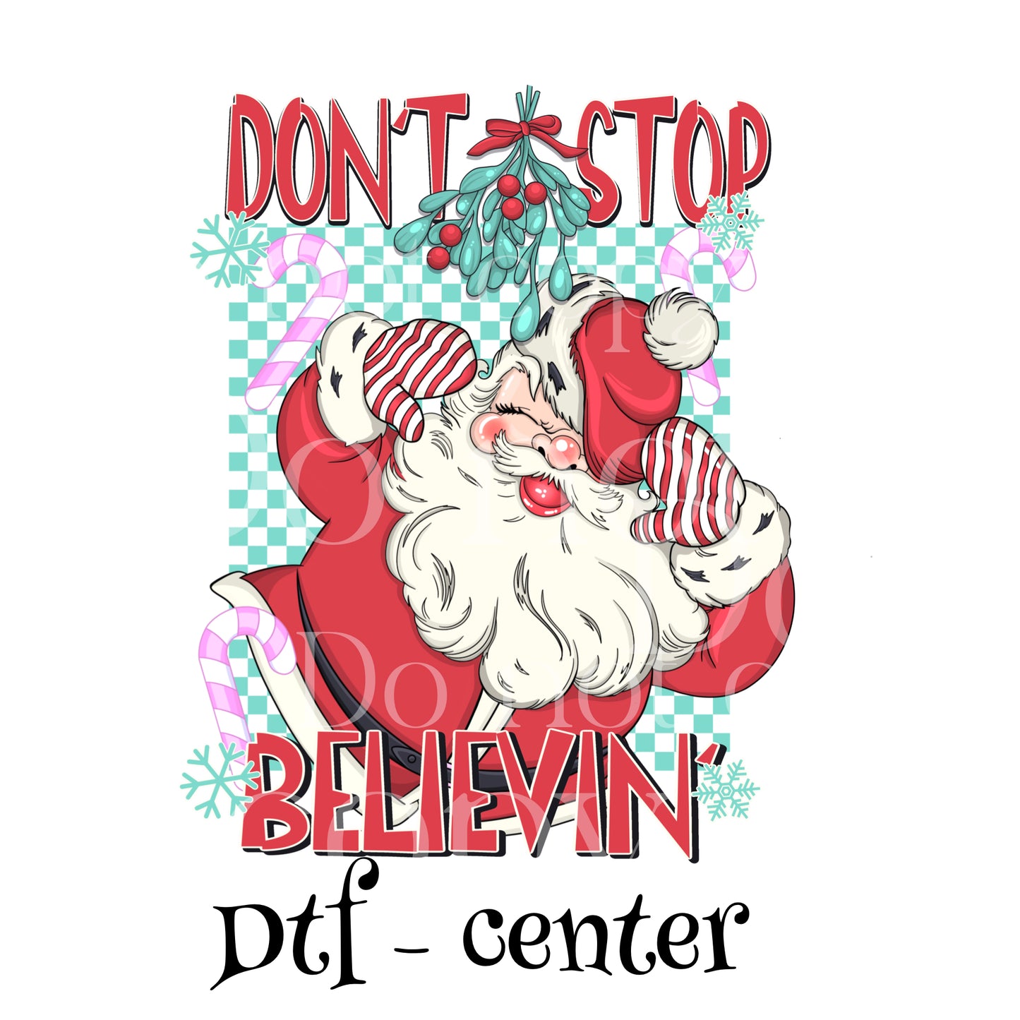 Don’t stop believing Dtf print