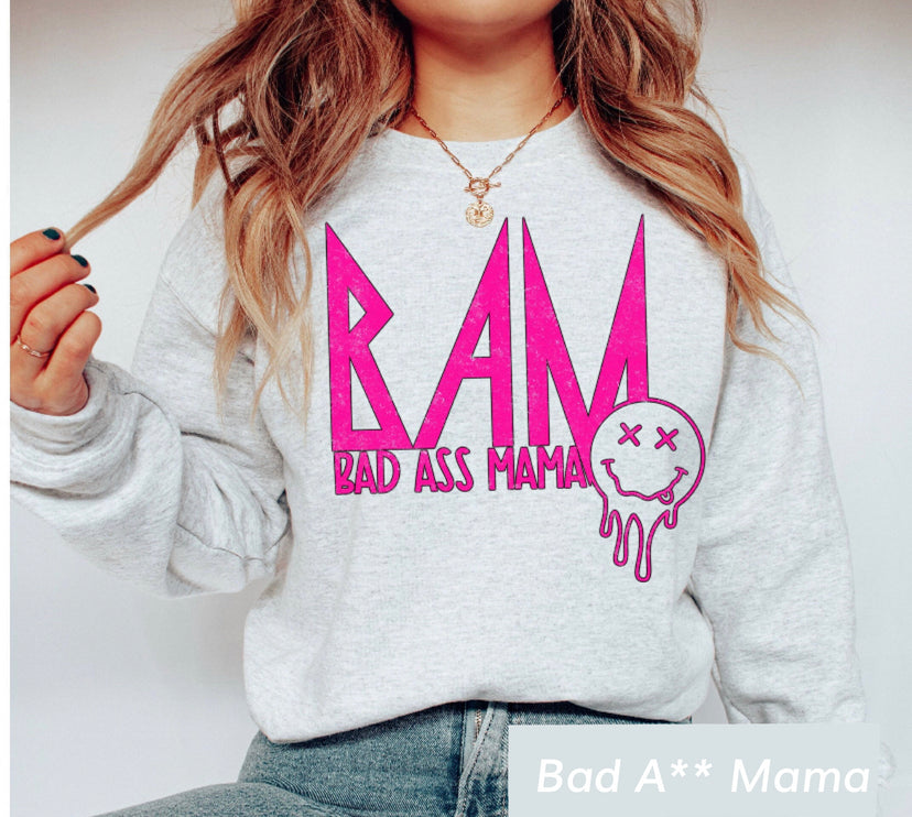 BAM - Bad a** Mama