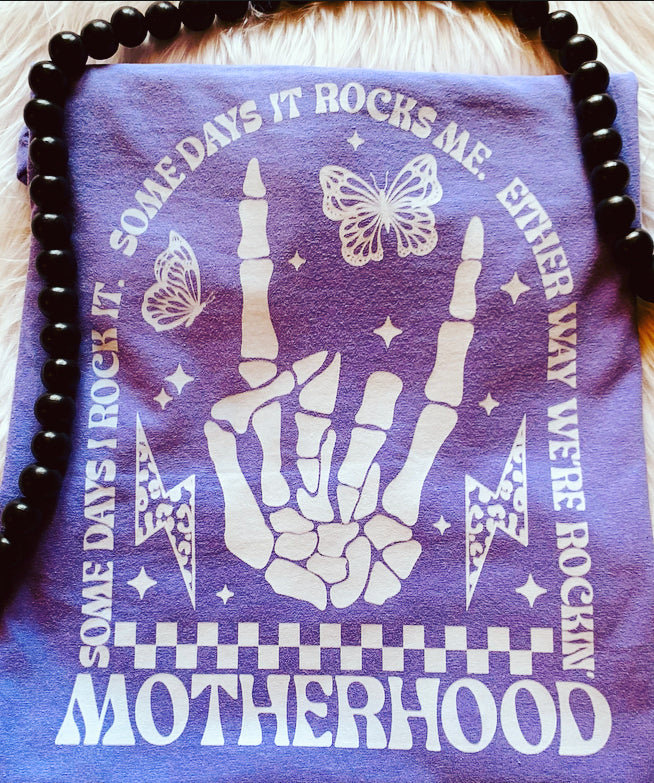 Motherhood •days.. Someday’s I Rock it .. somedays it Rocks me ! Either way we’re Rockin